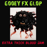 GOOEY FX GLOP... X-THICK   BLOOD JAM 128 oz Gallon (7524410163458)